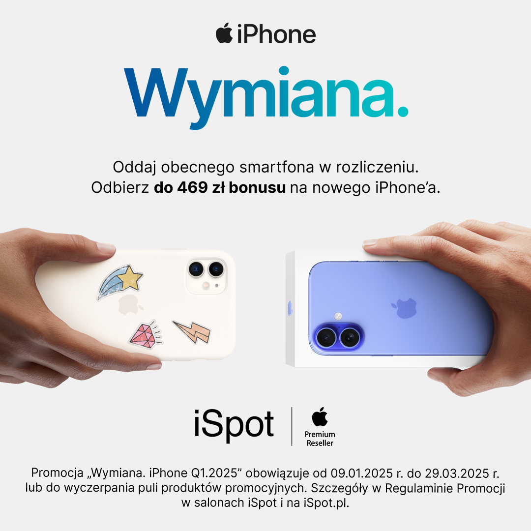 Przynieś swojego obecnego iPhone’a albo smartfon z Androidem i wymień go na nowego iPhone’a