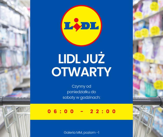 Lidl ponownie otwarty! 